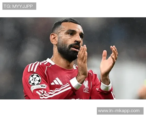 评论员建议萨拉赫提升防守能力以保持首发位置